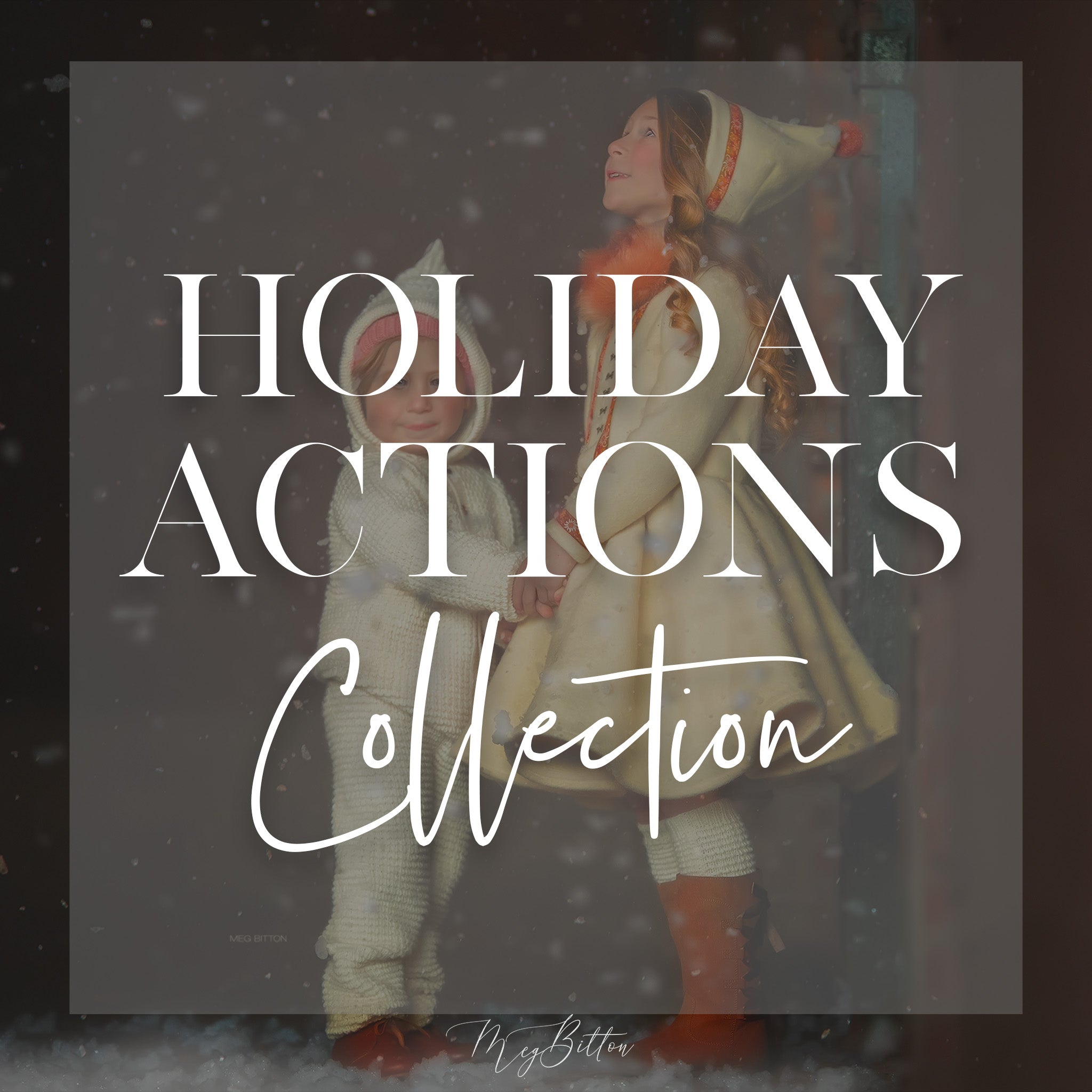Holiday Actions Collection