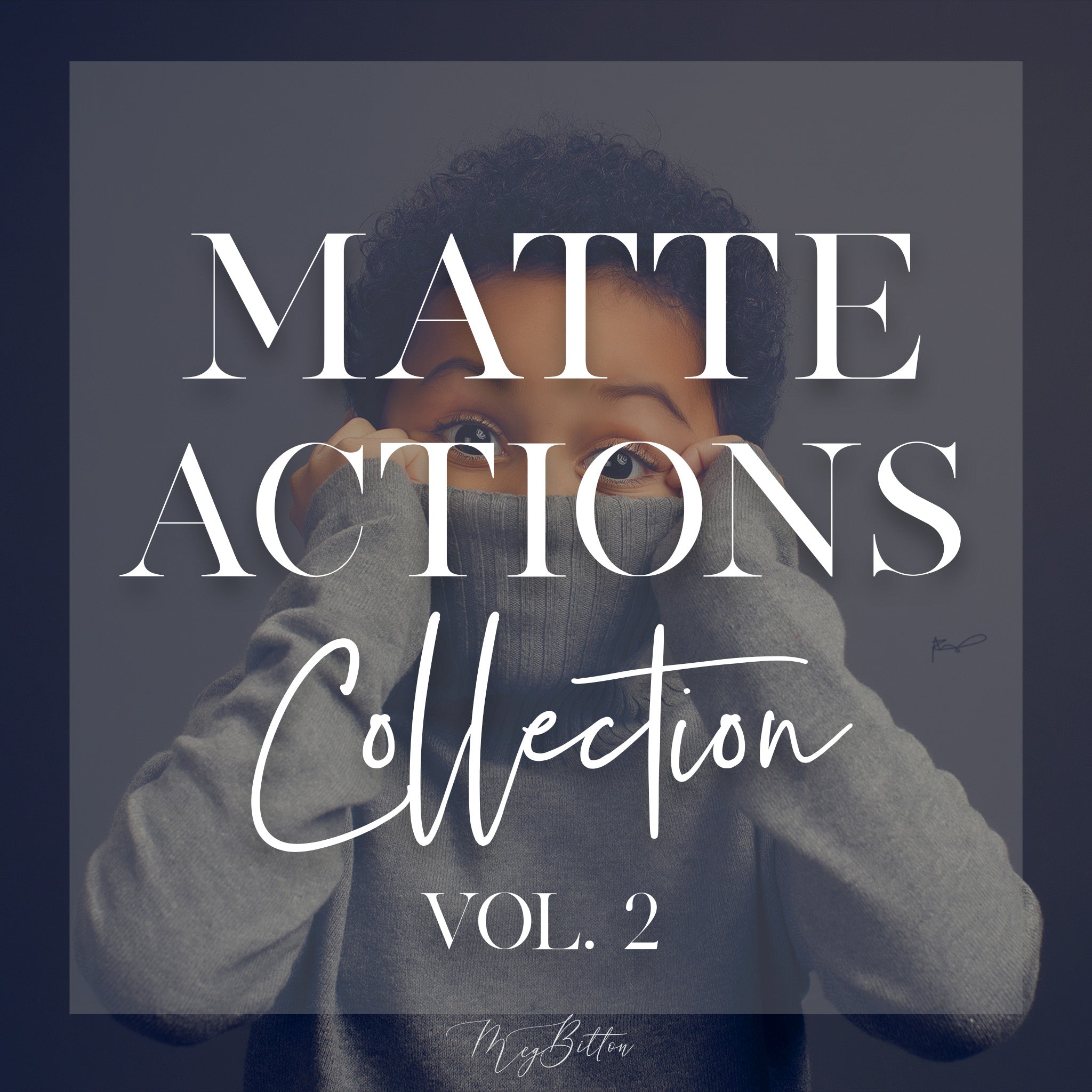 Matte Action Collection Vol. 2