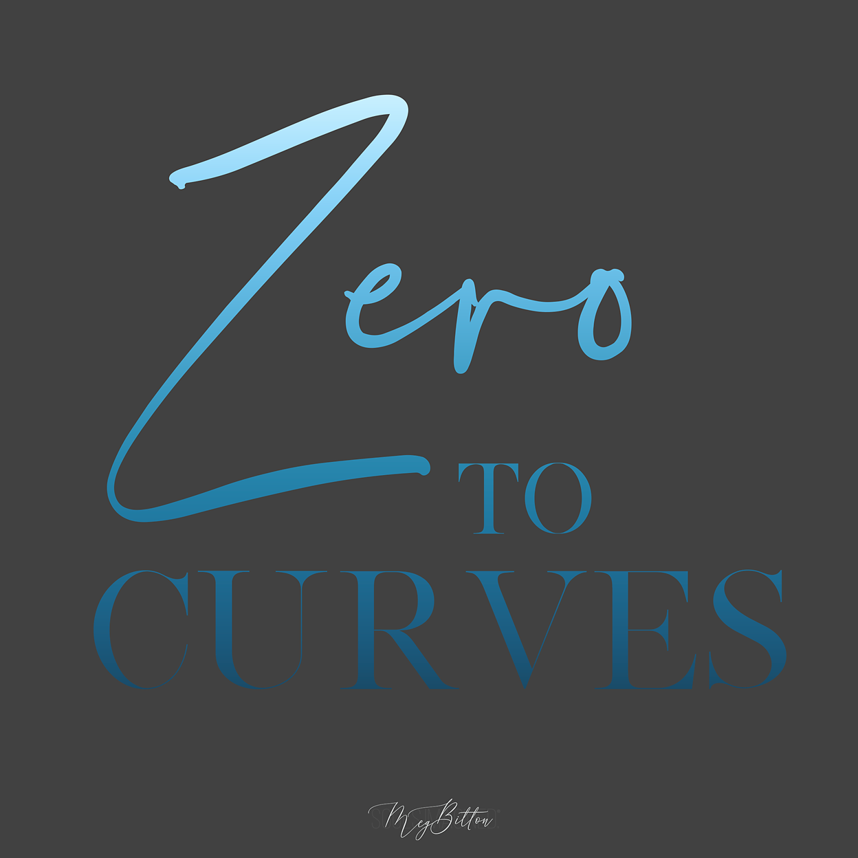 Zero to Curves