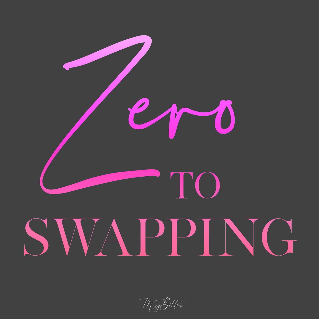Zero to Swapping